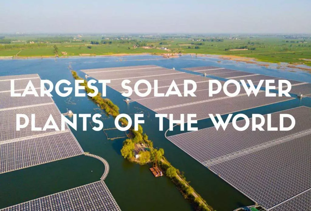 Largest Solar Power Plants