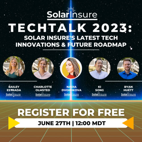 Tech Talk Solar Insure 2023